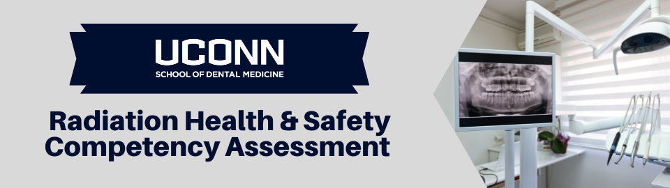 radiation-health-safety-competency UCONN Radiation Health & Safety Competency Assessment